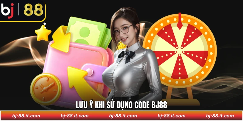 Lưu ý khi sử dụng code BJ88