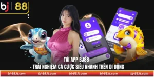 Tải app BJ88