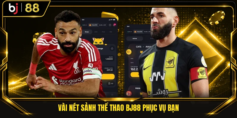 Vài nét sảnh thể thao BJ88 phục vụ bạn